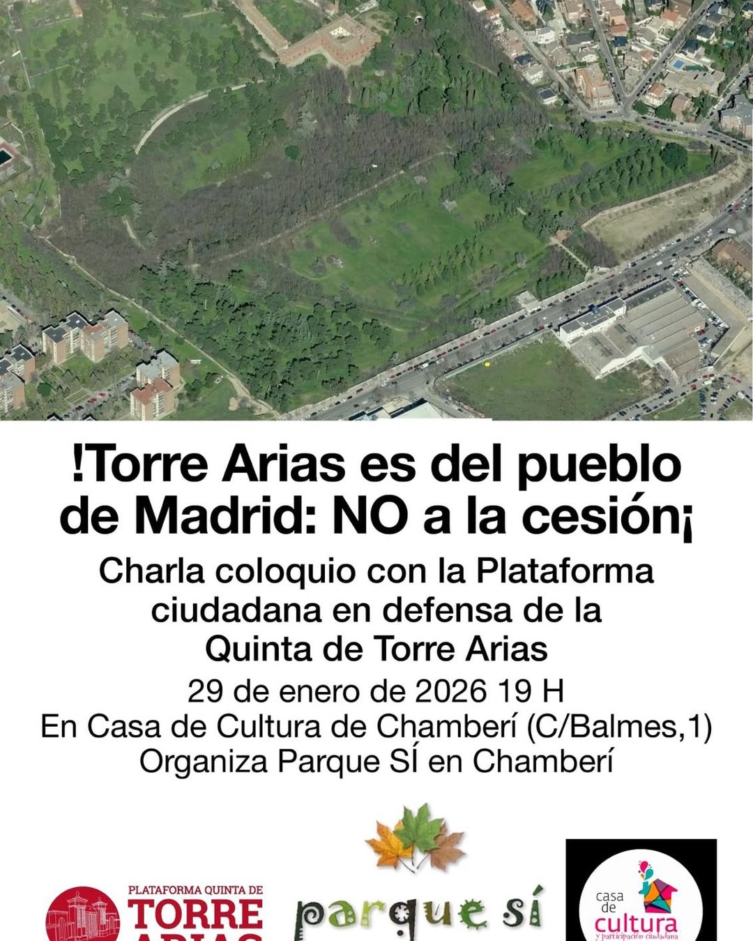 !Torre Arias es del pueblo de Madrid: NO a la cesión!