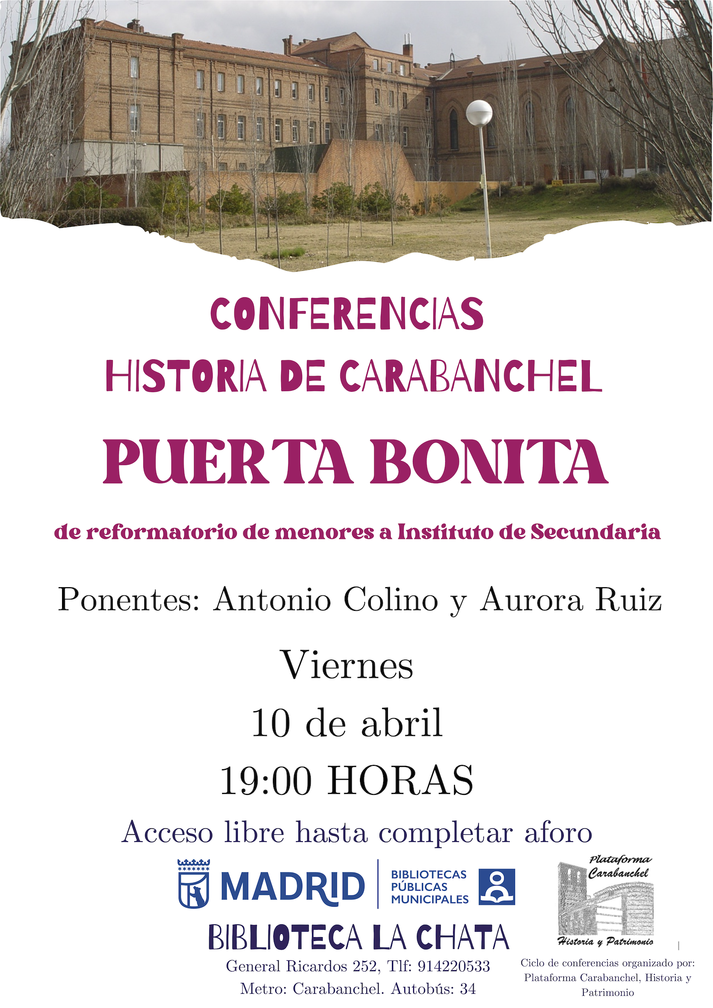 CONFERENCIAS HISTORIA DE CARABANCHEL- PUERTA BONITA de reformatorio de menores a Instituto de Secundaria