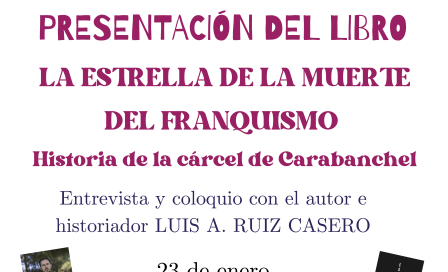 2026-01-23 PRESENTACIÓN DEL LIBRO. LA ESTRELLA DE LA MUERTE DEL FRANQUISMO. Historia de la cárcel de Carabanchel.png