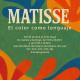 Matisse. El color como lenguaje